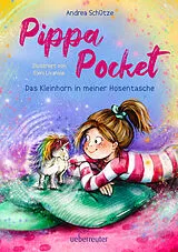 Fester Einband Pippa Pocket  Das Kleinhorn in meiner Hosentasche von Andrea Schütze