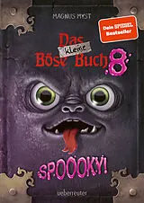 Fester Einband Das kleine Böse Buch 8: Interaktiver Lesespaß ab 8 Jahren vom Spiegel-Bestseller-Autor (Das kleine Böse Buch, Bd. 8) von Magnus Myst