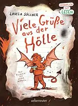 Fester Einband Viele Grüße aus der Hölle! von Louisa Söllner
