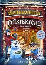 Fester Einband Weihnachten im Flüsterwald  Sechs magische Abenteuer von Andreas Suchanek