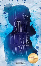 Fester Einband Die Stille meiner Worte von Ava Reed
