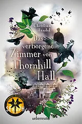 Fester Einband Das verborgene Zimmer von Thornhill Hall von Christian Handel