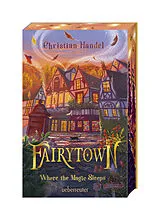 Kartonierter Einband Fairytown von Christian Handel