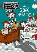 E-Book (epub) Detektivbüro LasseMaja - Das Cafégeheimnis (Bd. 5) von Martin Widmark