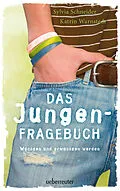 E-Book (epub) Das Jungen-Fragebuch von Sylvia Schneider, Katrin Warnstedt