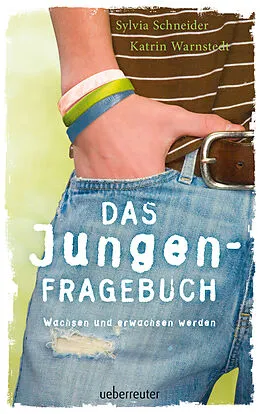 E-Book (epub) Das Jungen-Fragebuch von Sylvia Schneider, Katrin Warnstedt