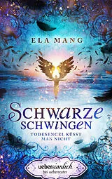 E-Book (epub) Schwarze Schwingen von Ela Mang