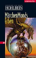 E-Book (epub) Märchenmonds Erben von Wolfgang Hohlbein, Heike Hohlbein
