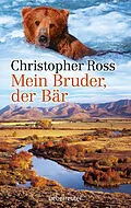 E-Book (epub) Mein Bruder, der Bär von Christopher Ross