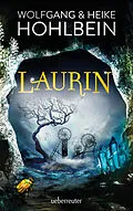 E-Book (epub) Laurin von Wolfgang Hohlbein, Heike Hohlbein