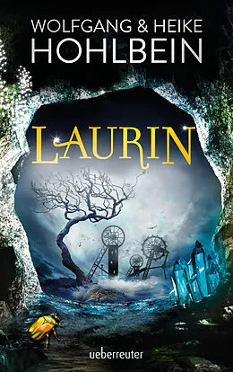 E-Book (epub) Laurin von Wolfgang Hohlbein, Heike Hohlbein