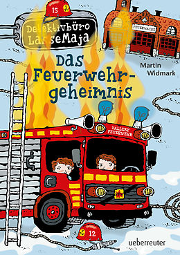 E-Book (epub) Detektivbüro LasseMaja - Das Feuerwehrgeheimnis (Bd. 23) von Martin Widmark