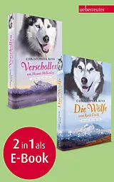 E-Book (epub) Verschollen am Mount McKinley / Die Wölfe vom Rock Creek von Christopher Ross