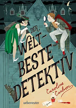 E-Book (epub) Der weltbeste Detektiv von Caroline Carlson