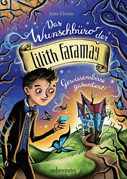 E-Book (epub) Das Wunschbüro der Lilith Faramay von Jutta Ehmke
