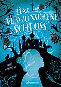 E-Book (epub) Das verwunschene Schloss von Irene Zimmermann