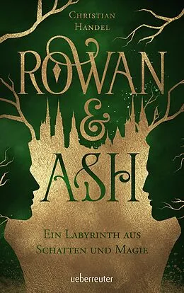 E-Book (epub) Rowan & Ash von Christian Handel