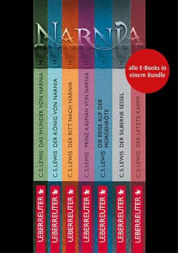 E-Book (epub) Die Chroniken von Narnia - Alle 7 Teile in einem E-Book (Die Chroniken von Narnia) von Clive Staples Lewis