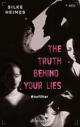 E-Book (epub) The truth behind your lies von Silke Heimes