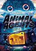 E-Book (epub) Animal Agents - Gefahr am Eiskalten Ufer von Marek Rohde, Ilona Koglin