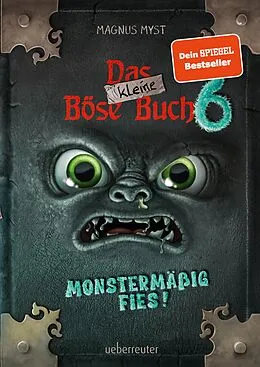 E-Book (epub) Das kleine Böse Buch 6 (Das kleine Böse Buch, Bd. 6) von Magnus Myst