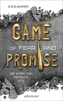 E-Book (epub) Game of Fear and Promise von S. B. B. Burner