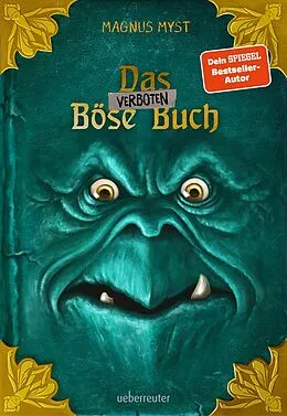 E-Book (epub) Das verboten Böse Buch (Die Bösen Bücher, Bd. 2) von Magnus Myst