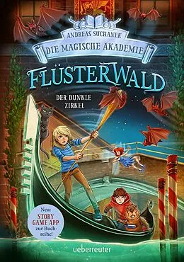 E-Book (epub) Flüsterwald - Die magische Akademie. Der dunkle Zirkel (Flüsterwald, Bd. III-2) von Andreas Suchanek