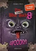 E-Book (epub) Das kleine Böse Buch 8: Interaktiver Lesespaß ab 8 Jahren vom Spiegel-Bestseller-Autor (Das kleine Böse Buch, Bd. 8) von Magnus Myst