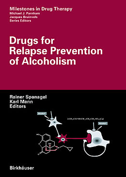 Fester Einband Drugs for Relapse Prevention of Alcoholism von 