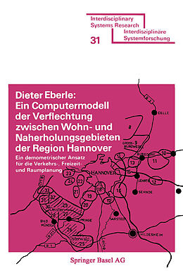 Kartonierter Einband Ein Computermodell der Verflechtung zwischen Wohn- und Naherholungsgebieten der Region Hannover von EBERLE