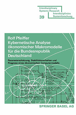 Kartonierter Einband Kybernetische Analyse ökonomischer Makromodelle für die Bundesrepublik Deutschland von PFEIFFER