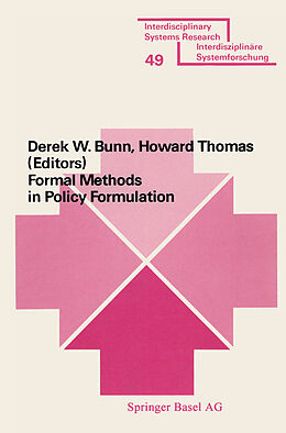 Kartonierter Einband Formal Methods in Policy Formulation von BUNN, HOWARD