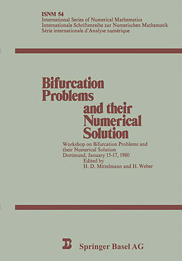 Kartonierter Einband Bifurcation Problems and their Numerical Solution von H. D. Mittelmann, H. Weber