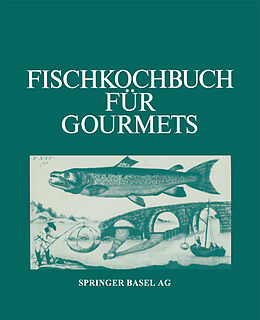 Kartonierter Einband Fischkochbuch für Gourmets von ALBRECHT