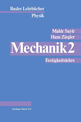 Kartonierter Einband Mechanik 2 von M. Sayir, Ziegler