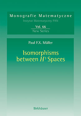 Livre Relié Isomorphisms Between H¹ Spaces de Paul F. X. Müller