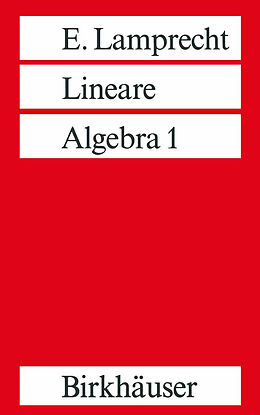 Kartonierter Einband Lineare Algebra 1 von Erich Lamprecht