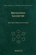Fester Einband Riemannian Geometry von Manfredo Perdigao do Carmo