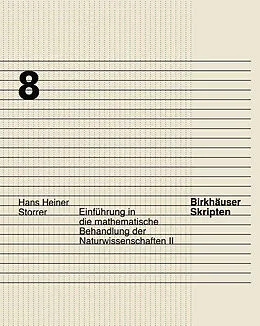 Kartonierter Einband Einführung in die mathematische Behandlung der Naturwissenschaften II von Hans Heiner Storrer