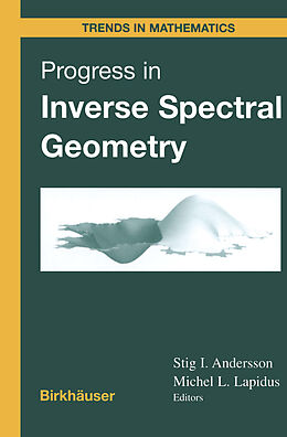 Fester Einband Progress in Inverse Spectral Geometry von Stig I. Andersson, Michel L. Lapidus