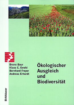 Kartonierter Einband Ökologischer Ausgleich und Biodiversität von B. Baur, Klaus C. Ewald, Bernhard Freyer