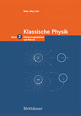 Kartonierter Einband Klassische Physik von Hans Jörg Leisi