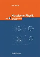 Kartonierter Einband Klassische Physik von Hans Jörg Leisi