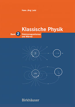 Kartonierter Einband Klassische Physik von Hans Jörg Leisi
