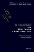 Livre Relié La Correspondance entre Henri Poincaré et Gösta Mittag-Leffler de 