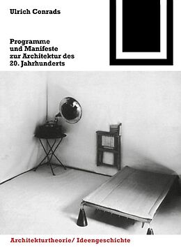 Kartonierter Einband Programme und Manifeste zur Architektur des 20. Jahrhunderts von 