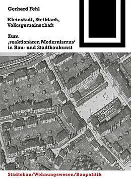Kartonierter Einband Kleinstadt, Steildach, Volksgemeinschaft von Gerhard Fehl