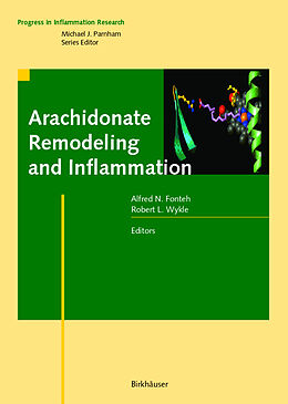 Livre Relié Arachidonate Remodeling and Inflammation de 