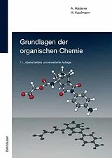 Kartonierter Einband Grundlagen der organischen Chemie von Alfons Hädener, Heinz Kaufmann
